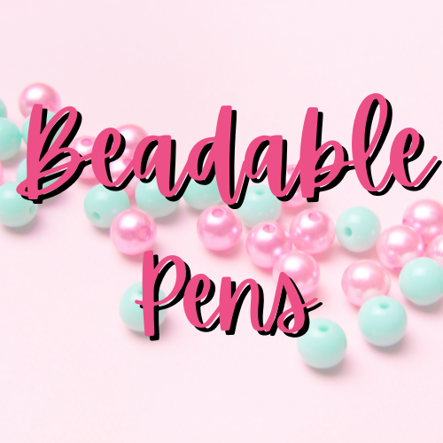 Beadable Pens