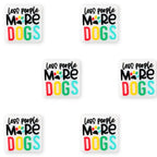 Less People More Dogs