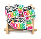 More Dogs Focal