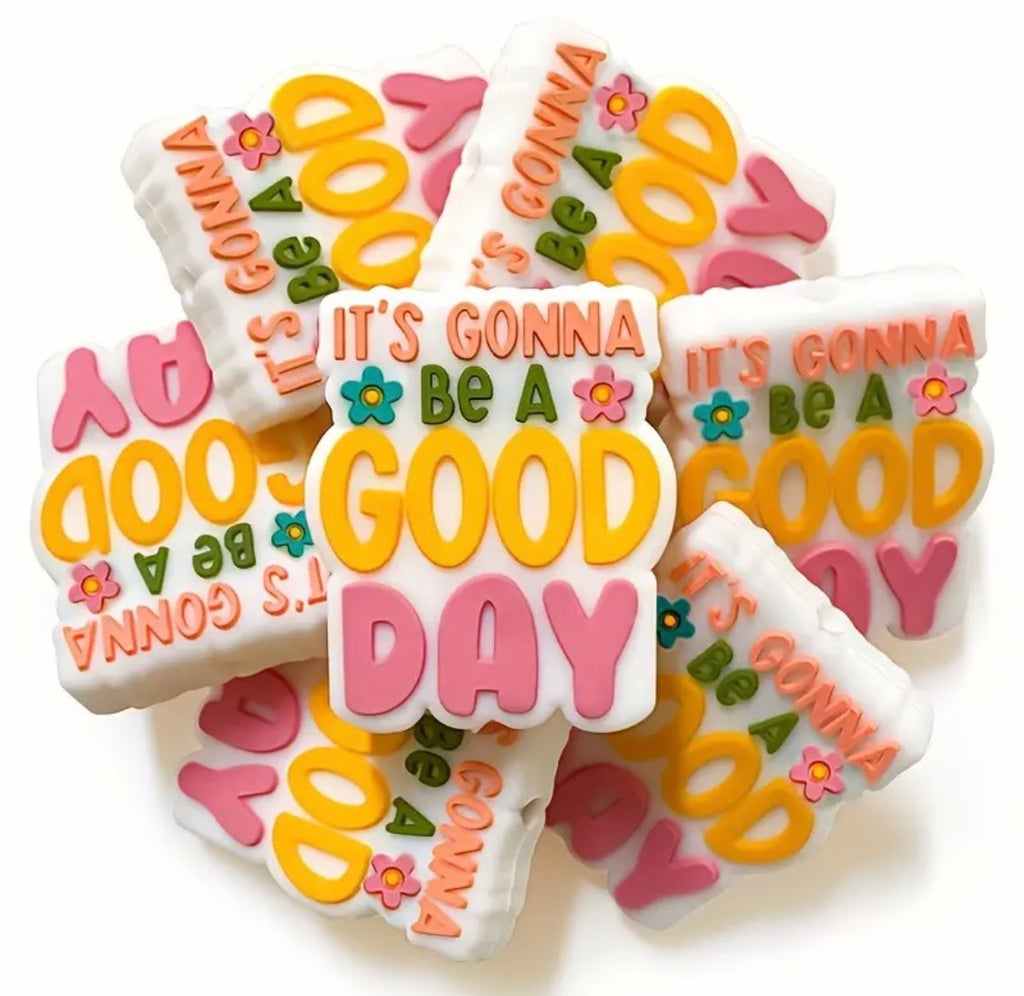 Its Going to be Good Day